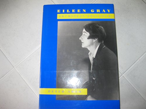Stock image for Eileen Gray: Architect/designer: a Biography for sale by Magers and Quinn Booksellers