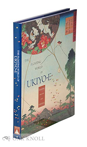 Stock image for Floating World of Ukiyo-E: Shadows, Dreams and Substance for sale by The Book Spot