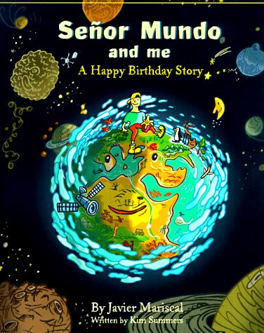 Beispielbild fr Senor Mundo And Me-A Happy Birthday Story zum Verkauf von Foxtrot Books