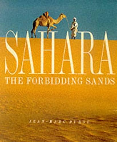 Beispielbild fr Sahara: The Forbidding Sands zum Verkauf von Olmstead Books