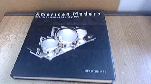 American Modern 1925-1940. Design for a New Age.