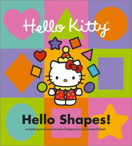 Stock image for Hello Kitty Hello Shapes! for sale by ZBK Books