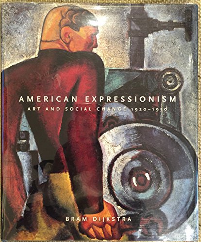 9780810942318: American Expressionism: Art and Social Change, 1920-1950