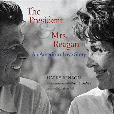 9780810942325: The President & Mrs. Reagan: An American Love Story