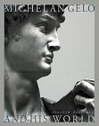 Michelangelo and His World: Sculpture of the Italian Renaissance (9780810942769) by Poeschke, Joachim