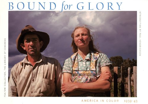 Beispielbild fr Bound for Glory: America in Color 1939-43 zum Verkauf von Wonder Book