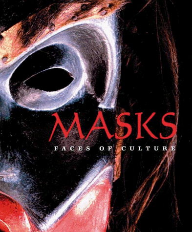 9780810943797: Masks: Faces of Culture