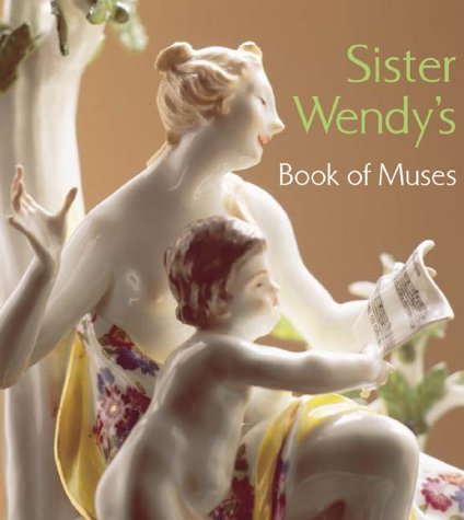 Beispielbild fr Sister Wendy's Book of Muses zum Verkauf von Wonder Book