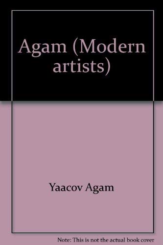 Stock image for Agam (Modern artists) for sale by Magers and Quinn Booksellers