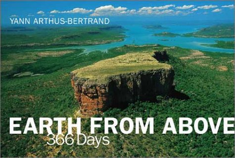 Stock image for Earth from Above: 366 Days for sale by St Vincent de Paul of Lane County