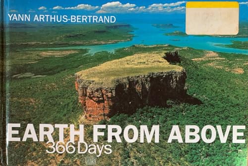 Earth from Above: 366 Days (9780810944497) by Arthus-Bertrand, Yann; Groombridge, Brian