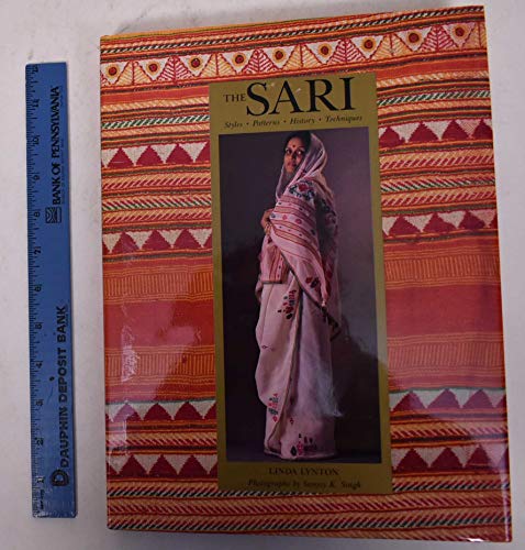 Stock image for The Sari Styles, Patterns, History, Technique for sale by Isaiah Thomas Books & Prints, Inc.