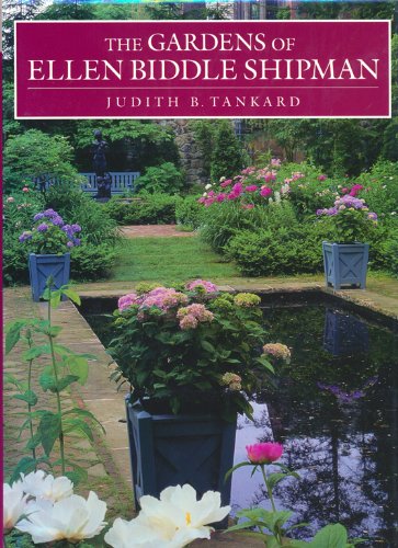 Stock image for The Gardens of Ellen Biddle Shipman for sale by Wonder Book