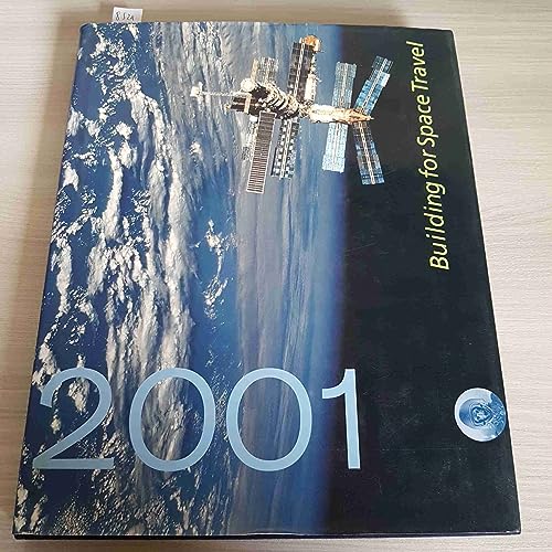 Stock image for 2001: Building for Space Travel for sale by Blue Awning Books