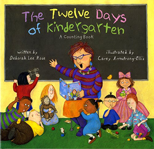 Stock image for The Twelve Days of Kindergarten : A Counting Book for sale by Better World Books