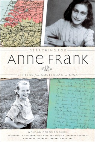Imagen de archivo de Searching for Anne Frank : Letters from Amsterdam to Iowa a la venta por Better World Books: West