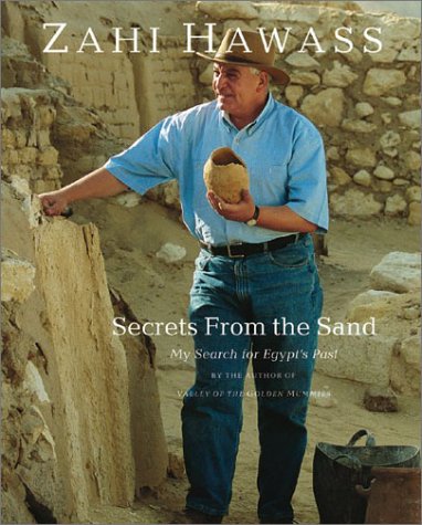 Beispielbild fr Secrets from the Sand : My Search for Egypt's Past zum Verkauf von Better World Books