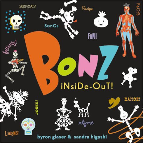 Beispielbild fr Bonz Inside-Out! : A Rhythm, Rhyme and Reason Bone-Anza! zum Verkauf von Better World Books: West