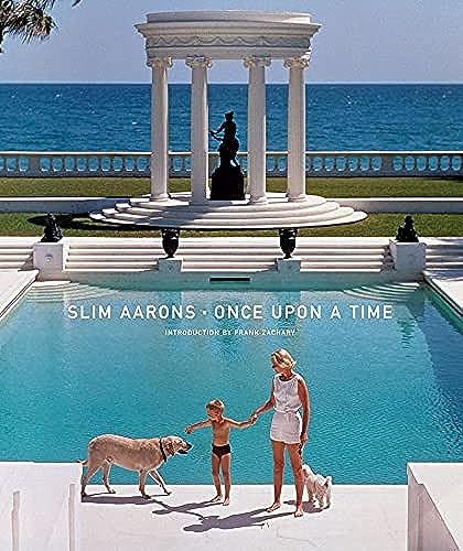 Stock image for Slim Aarons: Once Upon a Time for sale by Moe's Books