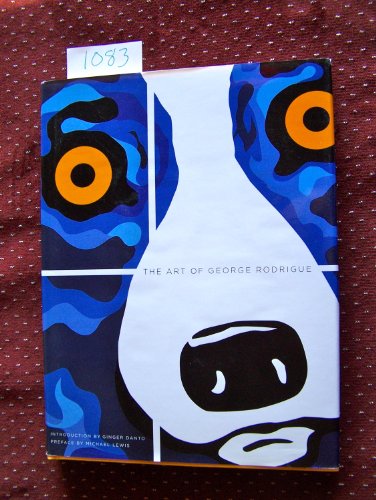 Stock image for The Art of George Rodrigue: for sale by Kona Bay Books
