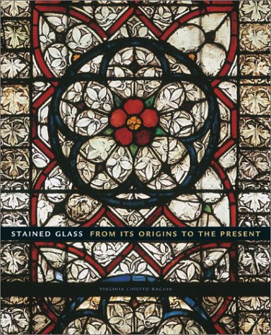 Stained Glass: From its Origins to the Present