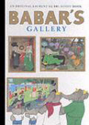 Imagen de archivo de Babars Gallery: (Closed Mondays) a la venta por Reuseabook
