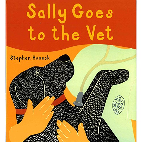 Stock image for Sally Goes to the Vet for sale by Better World Books