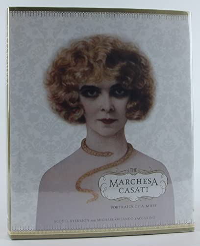 The Marchesa Casati: Portraits of a Muse (9780810948150) by Scot D. Ryersson; Michael Orlando Yaccarino