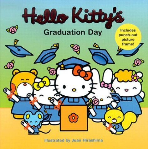Beispielbild fr Hello Kitty's Graduation Day zum Verkauf von Better World Books