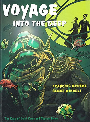 9780810948303: Voyage into the Deep: The Saga of Jul: The Saga of Jules Verne and Captain Nemo