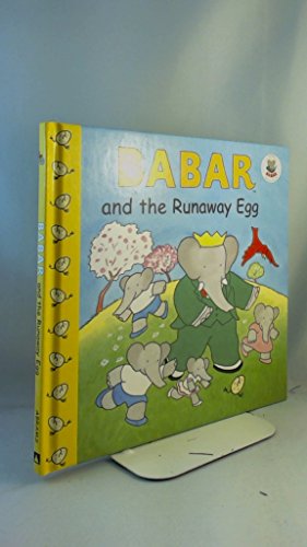 Beispielbild fr Babar and the Runaway Egg zum Verkauf von Jenson Books Inc