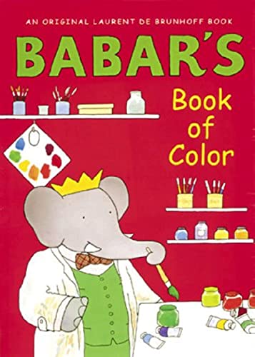 Beispielbild fr Babar's Book of Color zum Verkauf von medimops