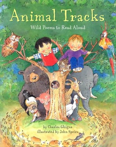 Beispielbild fr Animal Tracks : Wild Poems to Read Aloud zum Verkauf von Better World Books