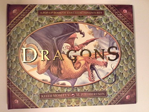 Imagen de archivo de Dragons: A Pop-Up Book of Fantastic Adventures a la venta por BooksRun