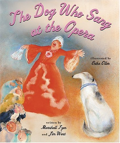 Imagen de archivo de The Dog Who Sang at the Opera a la venta por Better World Books