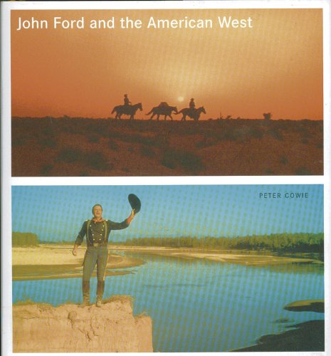 Stock image for John Ford and the American West for sale by Once Upon A Time Books