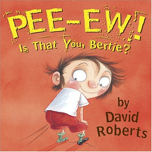 9780810950146: Pee-ew! Is That You, Bertie?
