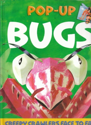 9780810950320: Bugs Pop-up: Creepy Crawlers Face-to-Face