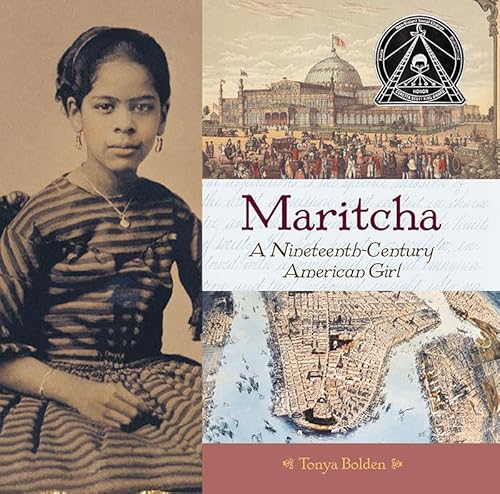 Beispielbild fr Maritcha : A Nineteenth-Century American Girl zum Verkauf von Better World Books