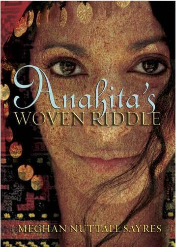 Stock image for Anahita's Woven Riddle for sale by Better World Books