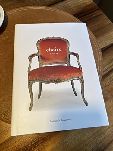 Imagen de archivo de Chairs: A History a la venta por GF Books, Inc.