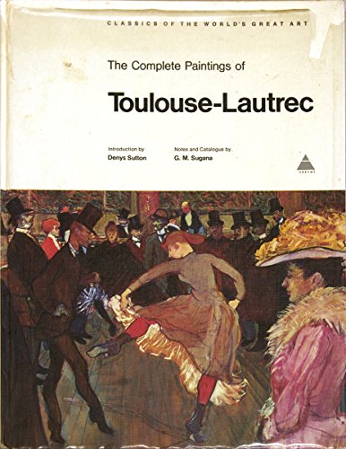 Stock image for The Complete Paintings of Toulouse-Lautrec for sale by R Bookmark
