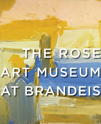Imagen de archivo de The Rose Art Museum at Brandeis a la venta por HPB-Ruby