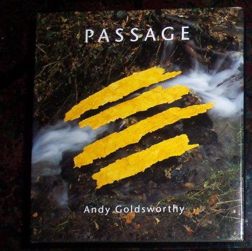 Andy Goldsworthy: Passage