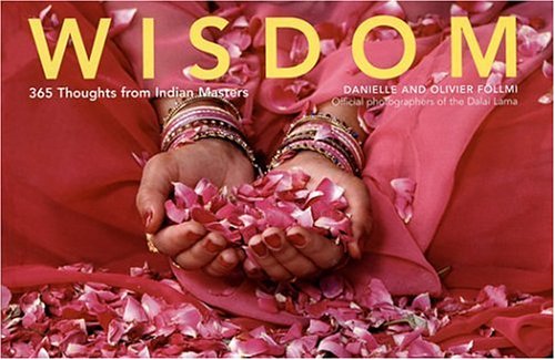 Stock image for Wisdom: 365 Thoughts from Indian Masters (Offerings for Humanity) for sale by HPB-Diamond