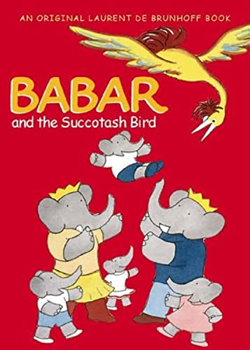 Stock image for Babar and the Succotash Bird for sale by AwesomeBooks