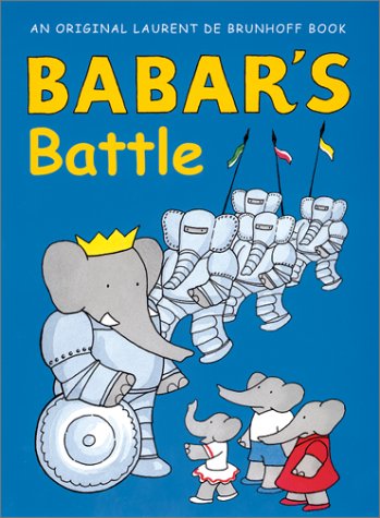 Imagen de archivo de Babar's Battle a la venta por ThriftBooks-Dallas