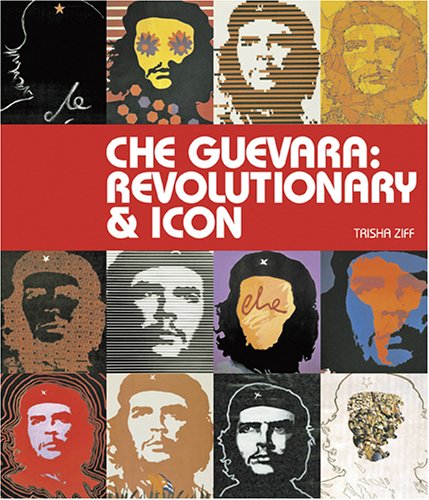 9780810957183: Che Guevara: Revolutionary and Icon
