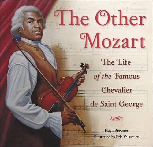 Beispielbild fr The Other Mozart : The Life of the Famous Chevalier de Saint-George zum Verkauf von Better World Books