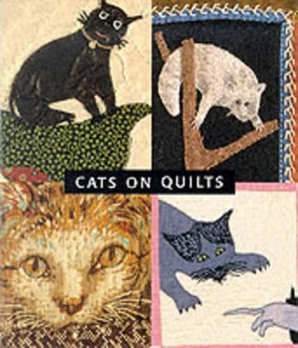 Beispielbild fr Cats on Quilts zum Verkauf von Better World Books